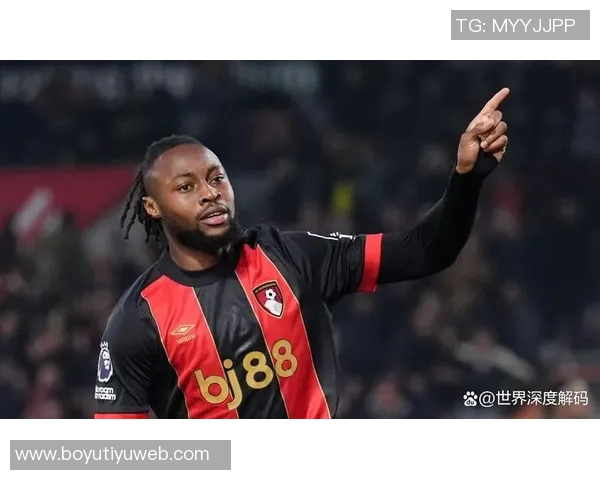 塞梅尼奥本赛季贡献9球占伯恩茅斯进球比例高达818创英超新高 塞梅尼奥本赛季贡献9球占伯恩茅斯进球比例高达818创英超新高